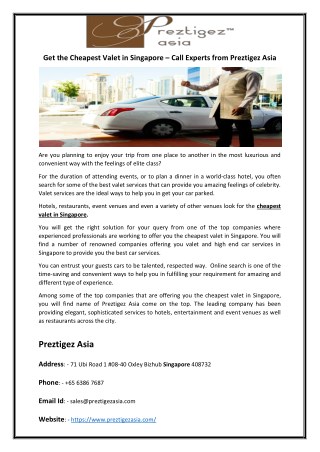 Get the Cheapest Valet in Singapore â€“ Call Experts from Preztigez Asia
