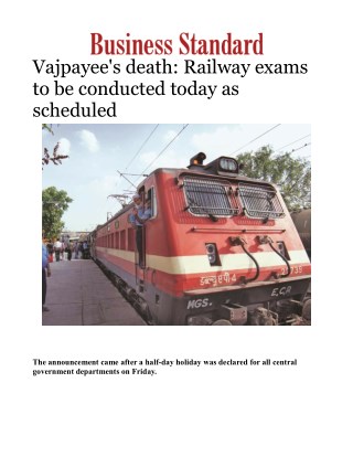 Vajpayee's death: Railway exams to be conducted today as scheduledÂ 