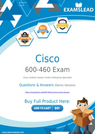 600-460 Exam Dumps | Cisco Unified Contact Center Enterprise Specialist 600-460 Exam Questions PDF [2018]