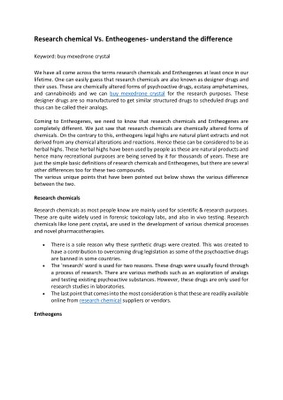 Research chemical Vs. Entheogenes- understand the difference