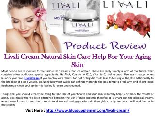 Livali Cream : Secret to A Beautiful and Ageless Skin