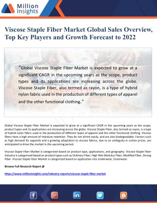 Viscose Staple Fiber Market Global Sales Overview, Top Key Players and Growth Forecast to 2022