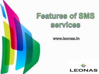 Features of SMS services