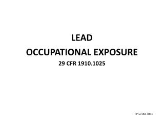 LEAD OCCUPATIONAL EXPOSURE 29 CFR 1910.1025