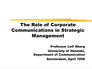 The Role of Corporate Communications in Strategic Management