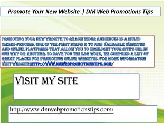 Promote Your New Website | DM Web Promotions Tips