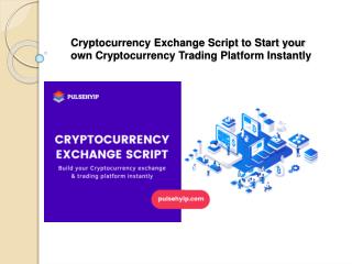 Bitcoin Exchange Script | Cryptocurrency Exchange Software