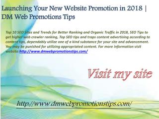 Launching Your New Website Promotion in 2018 | DM Web Promotions Tips
