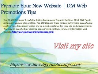 Promote Your New Website | DM Web Promotions Tips