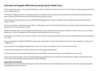 Euro And Lira Dropped, With Safe Currencies Up On Turkish Crisis