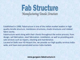 Tensile Fabric Structure In Gurgaon