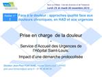 Prise en charge de la douleur - Service d Accueil des Urgences de l H pital Saint-Louis: Impact d une d marche protoc