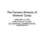 The Farmers Almanac of Workers Comp