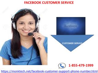 Get assurance of rectification of all issues with our excellent Facebook Customer Service 1-855-479-1999