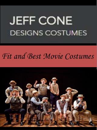 Fit and Best Movie Costumes