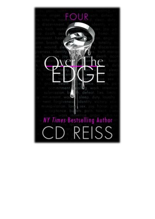 [PDF] Free Download Over the Edge By CD Reiss