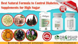 Best Natural Formula to Control Diabetes, Supplements for High Sugar