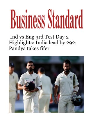 Ind vs Eng 3rd Test Day 2 Highlights: India lead by 292