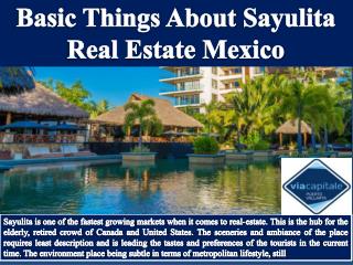 Basic Things About Sayulita Real EstateÂ Mexico