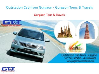 Outstation Cab from Gurgaon - Gurgaon Tours & Travels