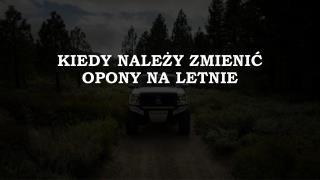 Kiedy NaleÅ¼y ZmieniÄ‡ Opony Na Letnie