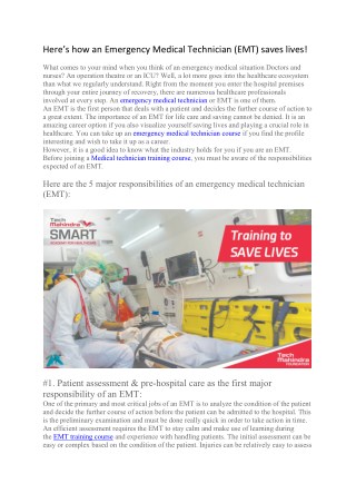 Hereâ€™s how an Emergency Medical Technician (EMT) saves lives!
