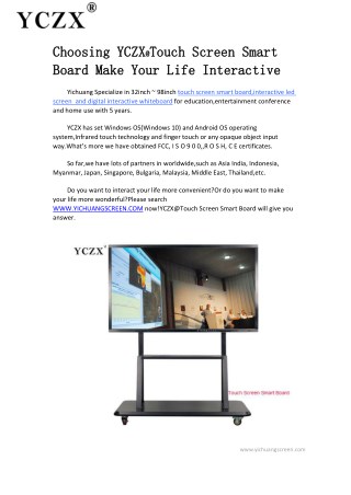 Choosing YCZX@Touch Screen Smart Board Make Your Life Interactive