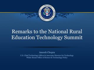 Remarks to the National Rural Education Technology Summit