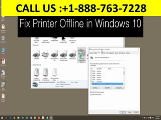 Dial 1-888-763-7228 Methods to fix printer offline in windows