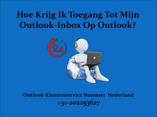 Hoe Krijg Ik Toegang Tot Mijn Outlook-Inbox Op Outlook?