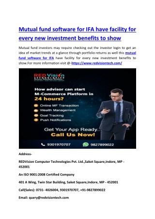 Mutual fund software for IFA have facility for every new investment benefits to show