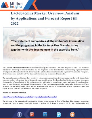 Lactobacillus Market Overview, Analysis by Applications and Forecast Report till 2022