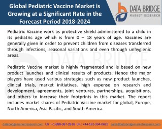 Global Pediatric Vaccine Marketâ€“ Industry Trends and Forecast to 2024