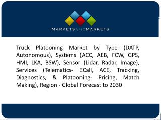 ACC is Projected to Dominate the Truck Platooning Market