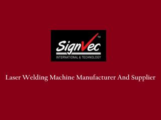 Laser Welding Equipment