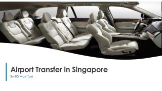 Easy Booking For Airport Transfer in Singapore