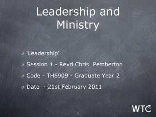 Leadership and Ministry