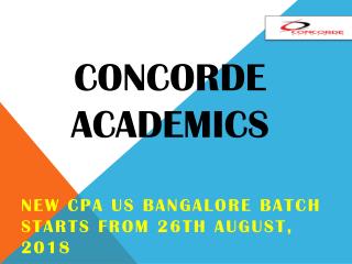 Upcoming CPA US Bangalore Batch starts on 26th August, 2018