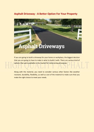 Asphalt Driveway - A Better Option For Your Property