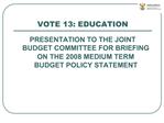 VOTE 13: EDUCATION