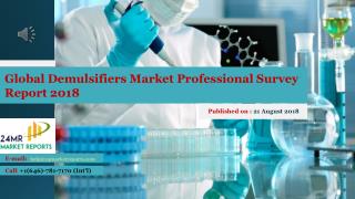 Global Demulsifiers Market Professional Survey Report 2018