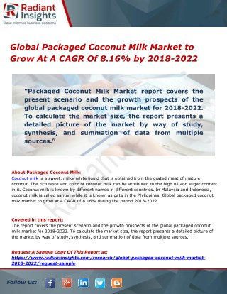 Global Packaged Coconut Milk Market to Grow At A CAGR Of 8.16% by 2018-2022