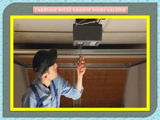 Carriage House Garage Doors Raleigh