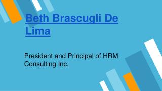 Beth Brascugli De Lima, president and principal of HRM Consulting