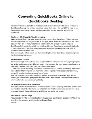 You can Convert your QuickBooks Online File to QuickBooks Desktop by following simple steps