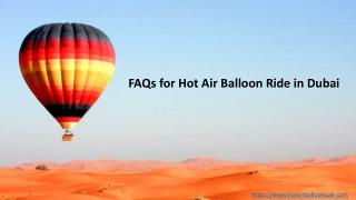 FAQs for Best Hot Air Balloon Experience in Dubai