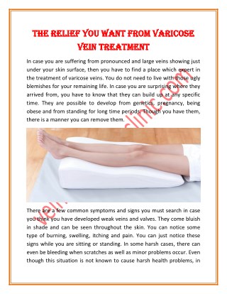 The Relief You Want From Varicose Vein Treatment