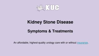 Kidney Stone Disease: Causes, Symptoms & Treatments
