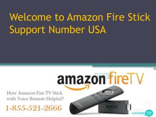 Amazon Fire Stick Support Number USA 1-855-521-2666