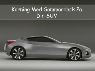 Korning Med Sommardack Pa Din SUV